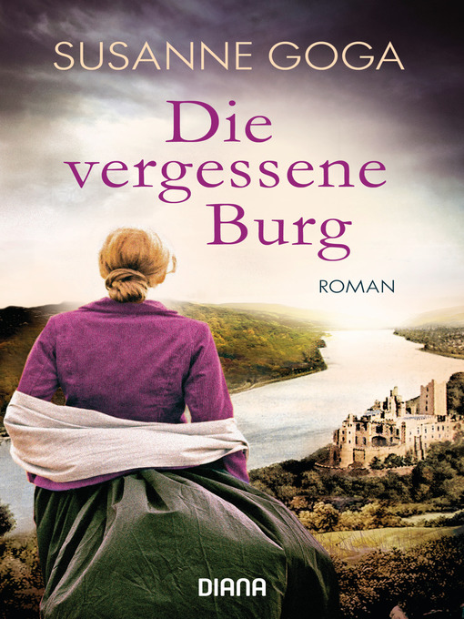 Title details for Die vergessene Burg by Susanne Goga - Available